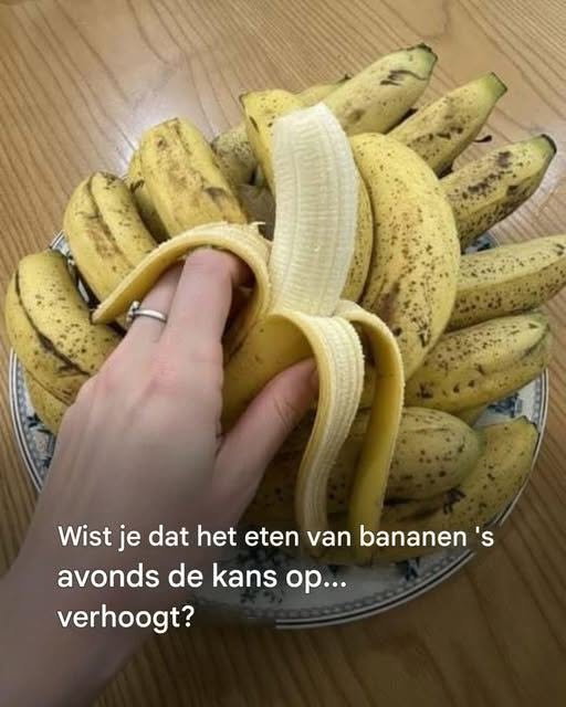 Als je ‘s avonds bananen eten, verhoogt dat je… Lees meer