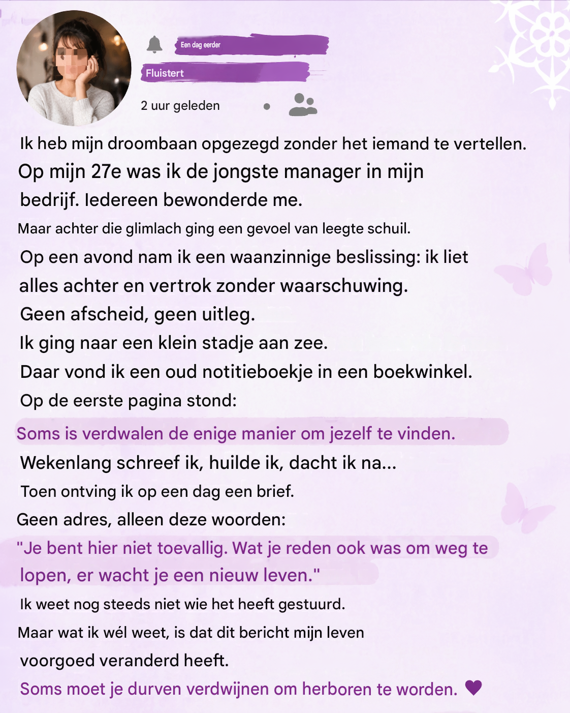 🌿 Soms is verdwalen de enige manier om jezelf te vinden.