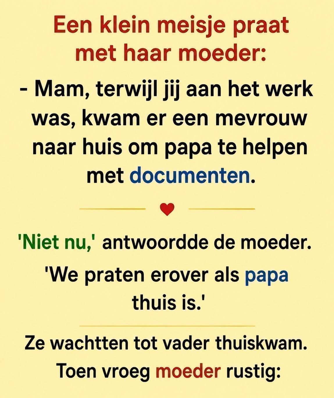 Grap van het moment: Een klein meisje praat met haar moeder