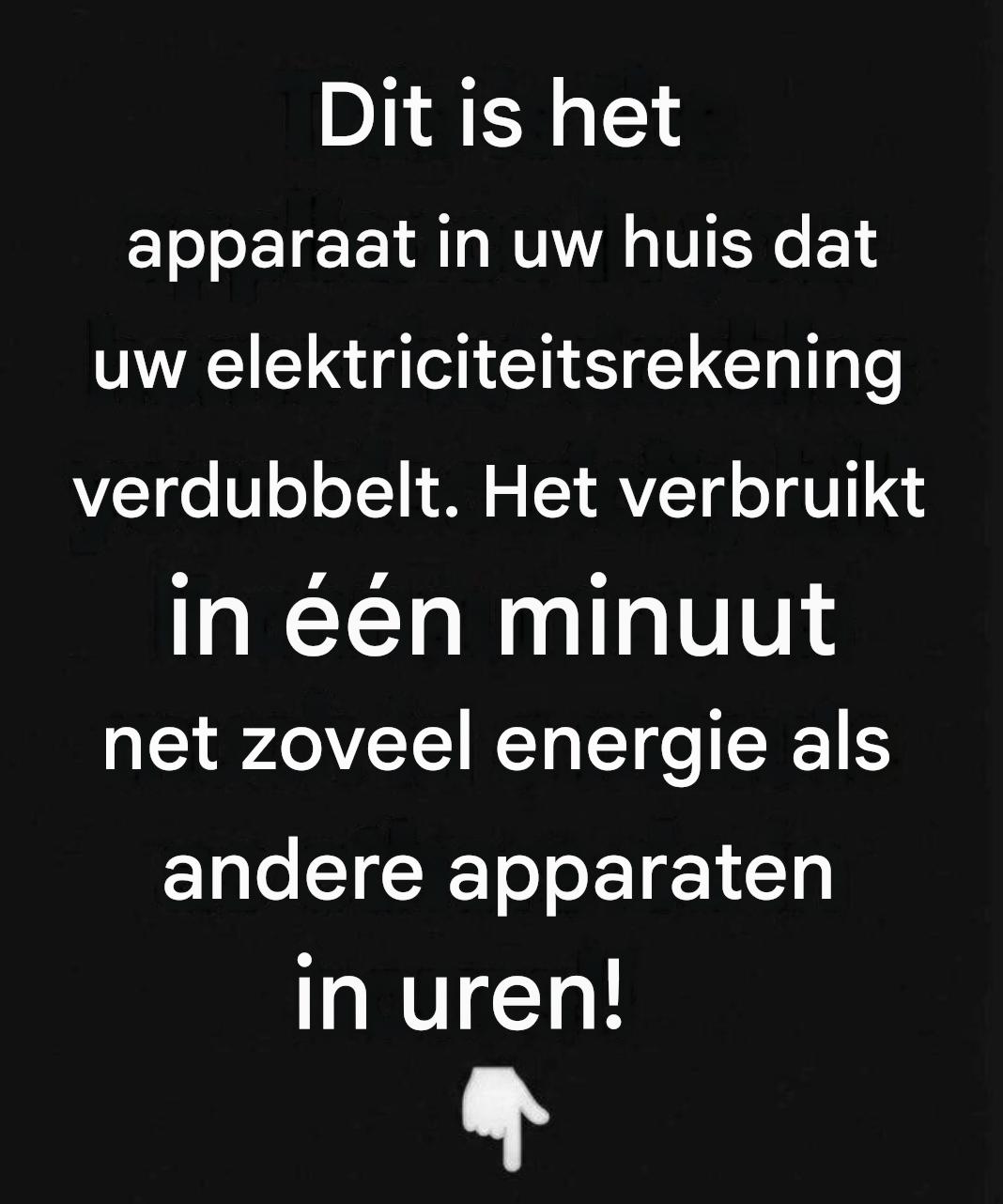 Het ene huishoudelijke apparaat dat ongemerkt je elektriciteitsrekening omhoog jaagt.