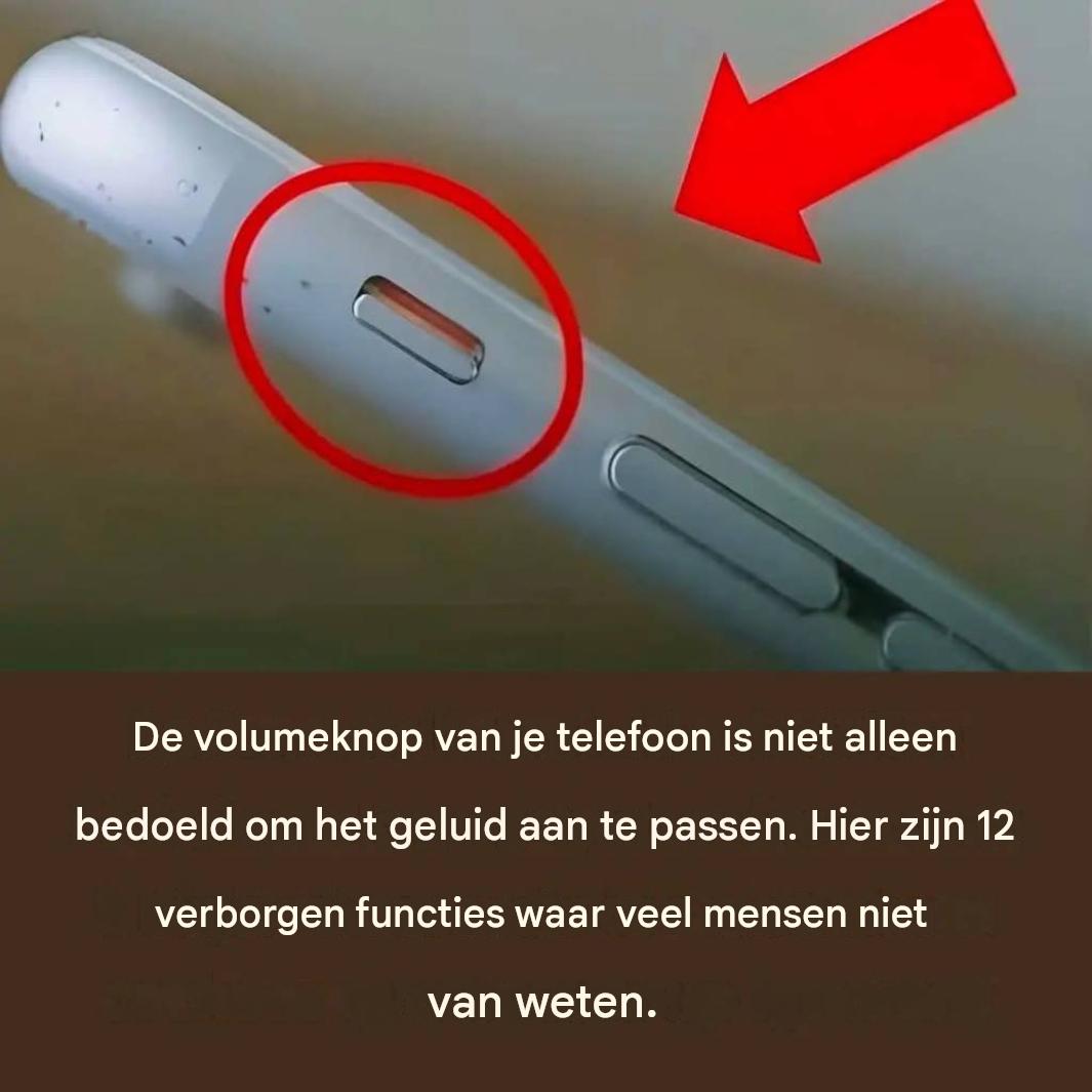 De volumeknoppen van je telefoon zijn niet alleen bedoeld om het geluid aan te passen. Hier zijn 12 verborgen functies waar de meeste mensen niets van weten.