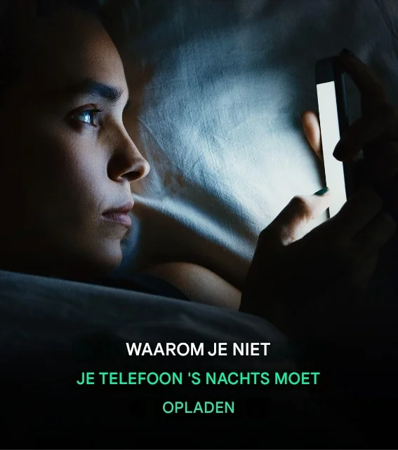 Waarom het opladen van je telefoon ‘s nachts een slechte gewoonte kan zijn