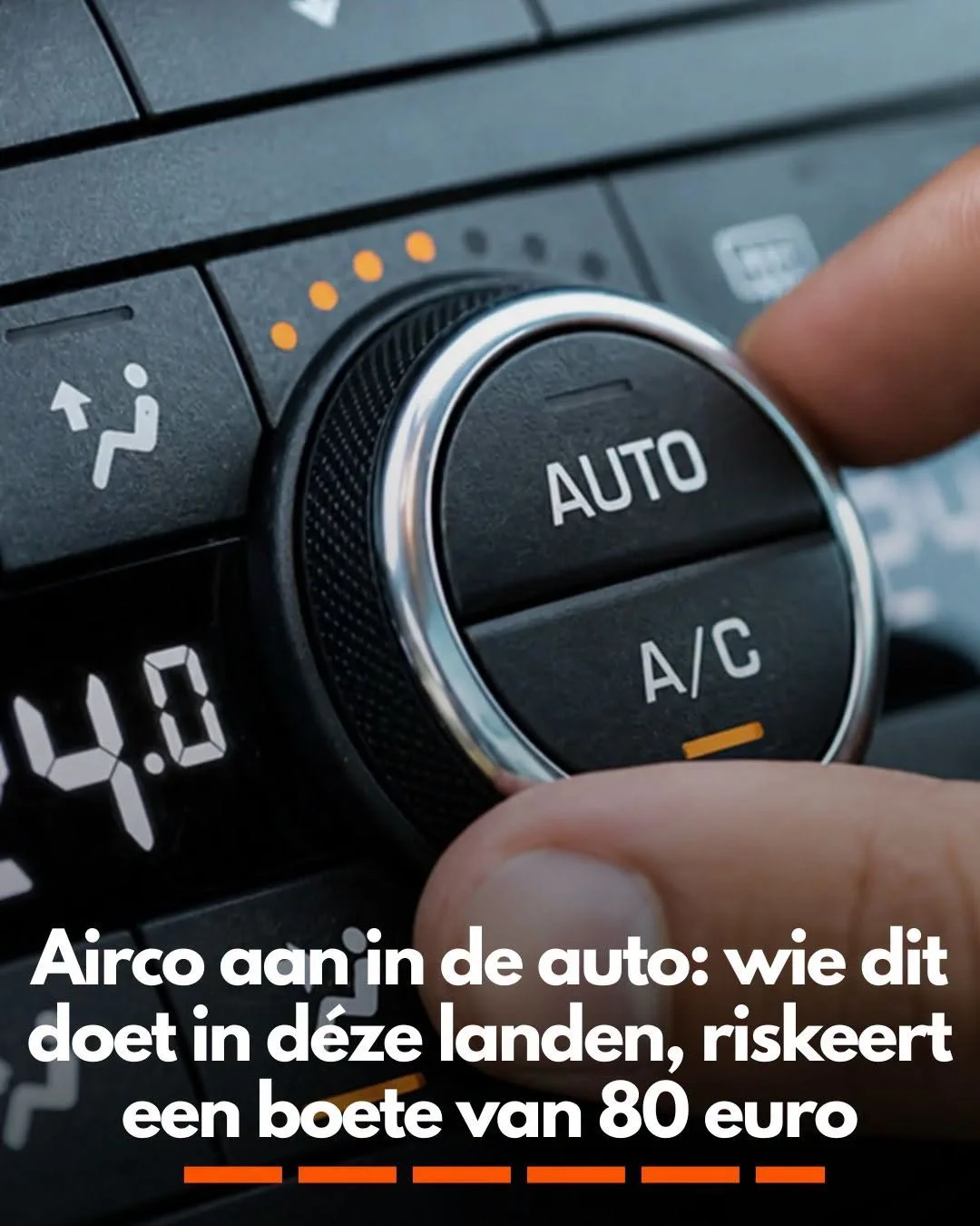 Airco aan in de auto: wie dit doet in déze landen, riskeert een boete van 80 euro