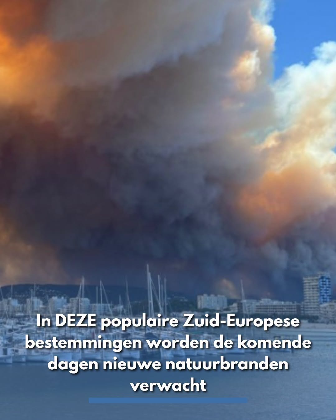 In DEZE Zuid-Europese regio’s worden nieuwe natuurbranden verwacht