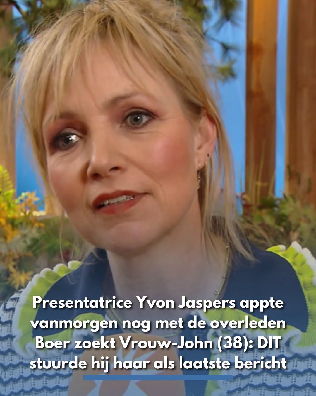 Yvon Jaspers appte vandaag nog met overleden BZV-John
