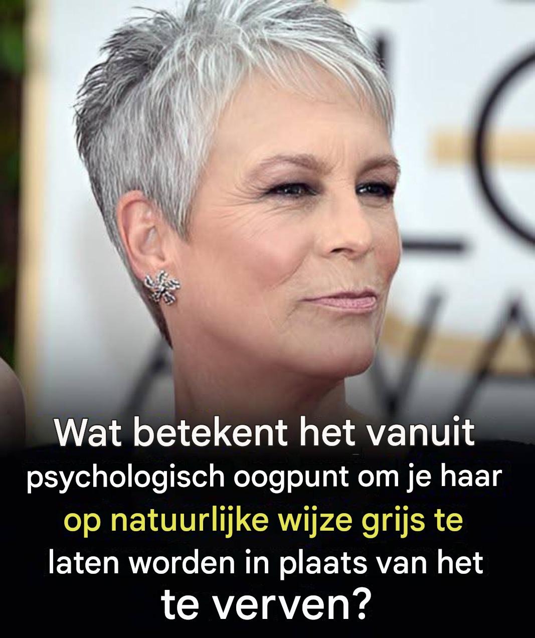 Waarom de psychologie natuurlijk grijs haar ziet als een daad van persoonlijke bevrijding