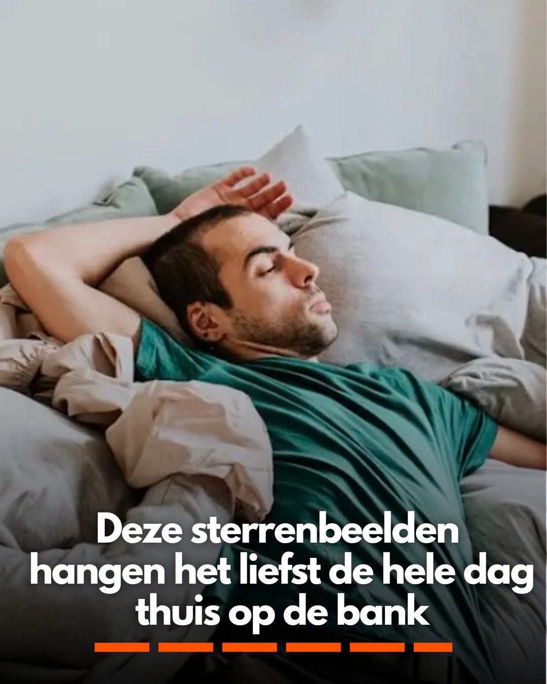 Deze sterrenbeelden hangen het liefst de hele dag thuis op de bank
