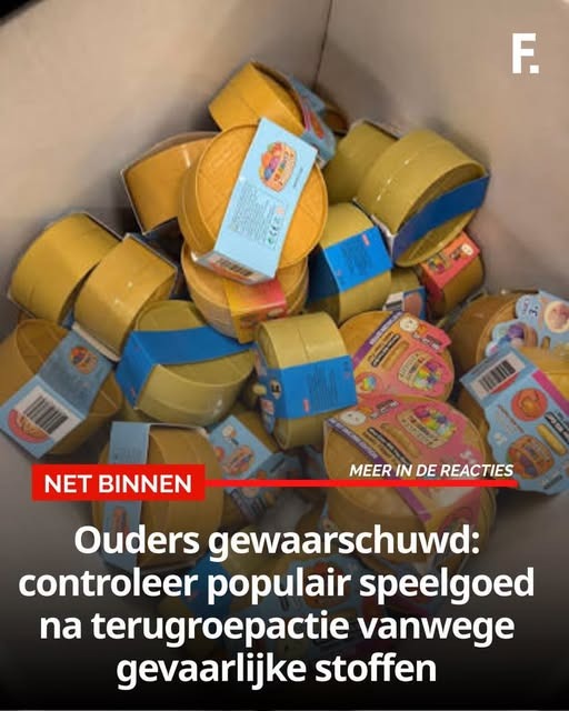 Ouders gewaarschuwd: controleer populair speelgoed na terugroepactie vanwege gevaarlijke stoffen