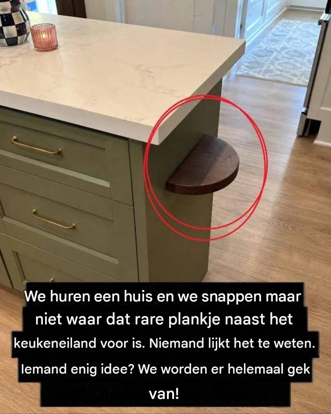 Het mysterie van het kleine plankje: Waar dient dat kleine plankje op het keukeneiland nu eigenlijk voor (en hoe waardeer je het)?