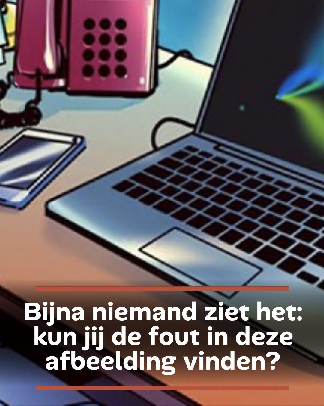 Bijna niemand ziet het: kun jij de fout in deze afbeelding vinden?