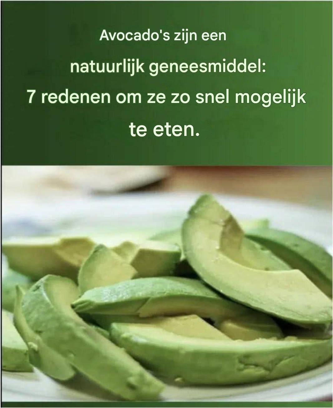 7 redenen waarom je avocado’s zou moeten eten